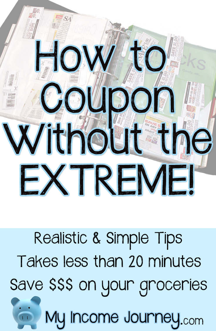 How to Coupon Without the Extreme - My Income Journey
